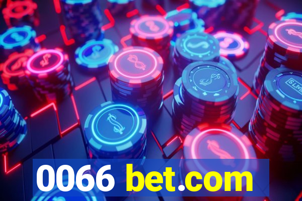 0066 bet.com